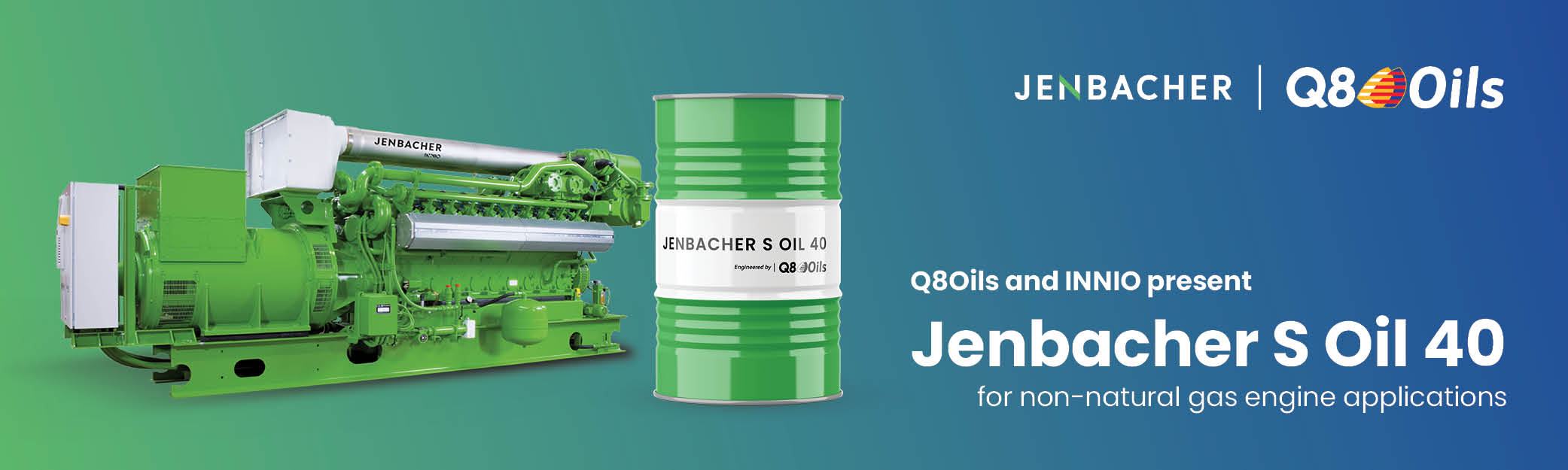 Q8Oils and INNIO launch high performing Jenbacher S Oil 40 for non-natural gas engines - Official Q8Oils Website Q8Oils and INNIO launch high performing Jenbacher S Oil 40 for non-natural gas engines - Official Q8Oils Website
